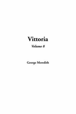 Book cover for Vittoria, Volume 8