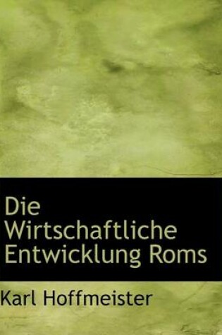 Cover of Die Wirtschaftliche Entwicklung ROMs