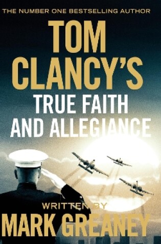 Cover of Tom Clancy True Faith and Allegiance