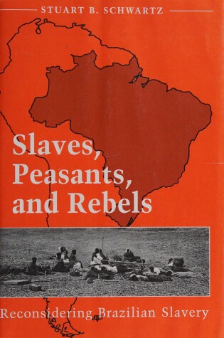 Cover of Slaves, Peasants, and Rebels