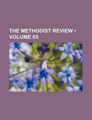 Book cover for The Methodist Review (Volume 65)