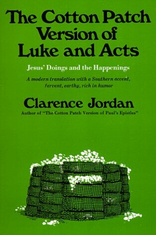 Cover of The Cotton Patch Version of Luke and Acts