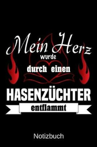 Cover of Mein Herz wurde durch einen Hasenzuchter entflammt