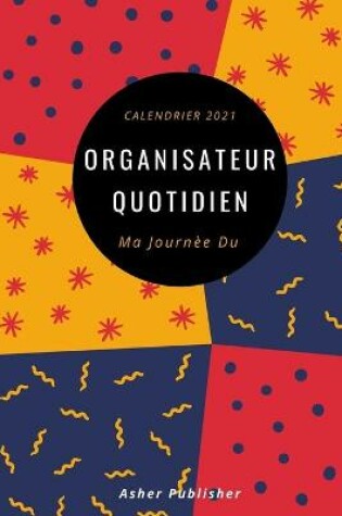 Cover of Organisaterur Quotidien