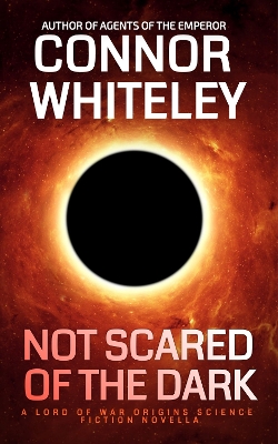 Book cover for Not Scared Of The Dark