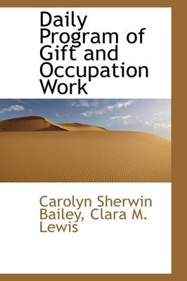 Book cover for Daily Program of Gift and Occupation Work