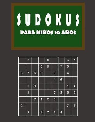 Book cover for Sudokus para niños 10 años