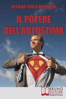 Book cover for Il Potere dell'Autostima