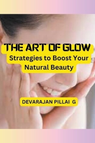 Cover of The Art of Glow
