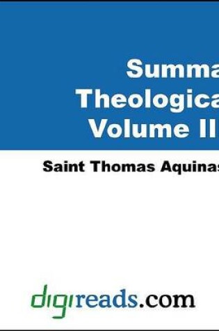 Cover of Summa Theologica (the Complete Summary of Theology, Volume III of III)