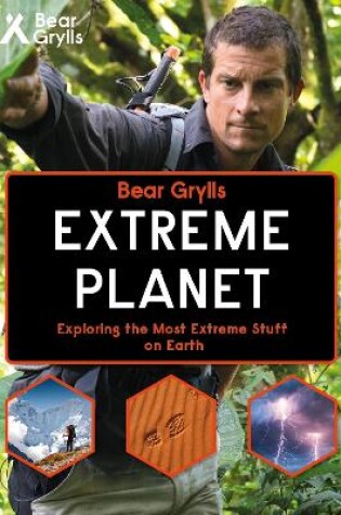 Cover of Bear Grylls Extreme Planet