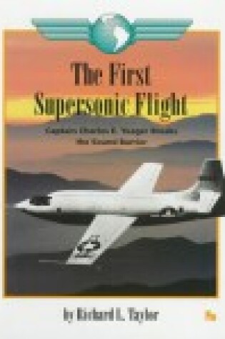 Cover of The First Supersonic Flight