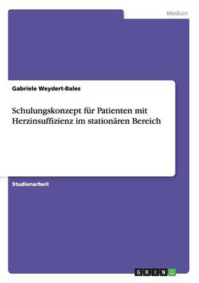 Book cover for Schulungskonzept fur Patienten mit Herzinsuffizienz im stationaren Bereich
