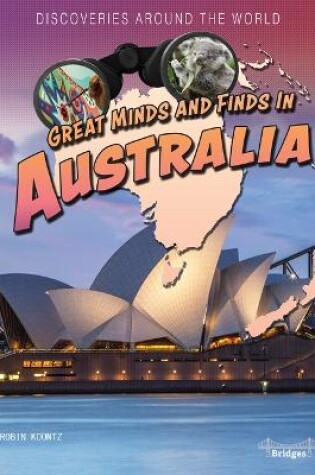 Cover of Great Minds and Finds in Australia