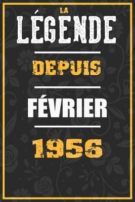 Book cover for La Legende Depuis FEVRIER 1956