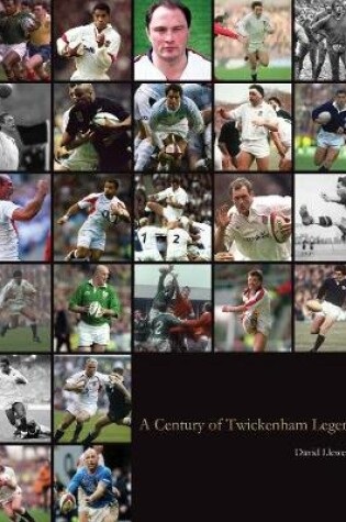 Cover of A Century of Twickenham Legends