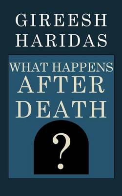 Book cover for What Happens After Death?