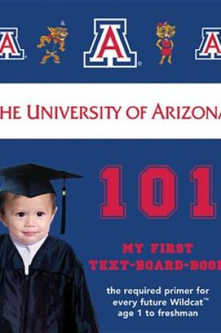 Cover of The University of Arizona 101