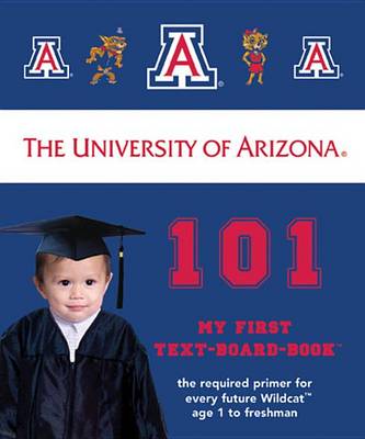 Book cover for The University of Arizona 101