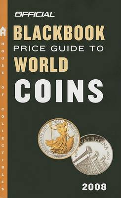 Book cover for THE Official Blackbook Price Guide to World Coins 2008