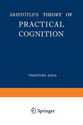 Cover of Aristotle's Theory of Practical Cognition