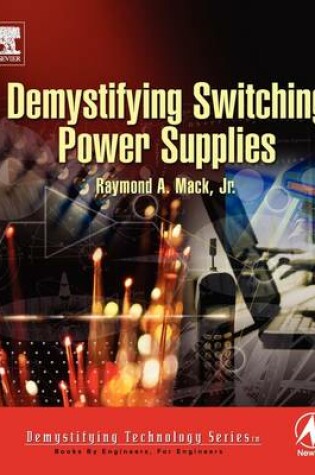 Cover of Demystifying Switching Power Supplies