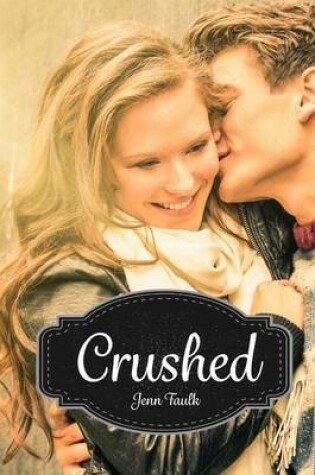 Cover of Crushed