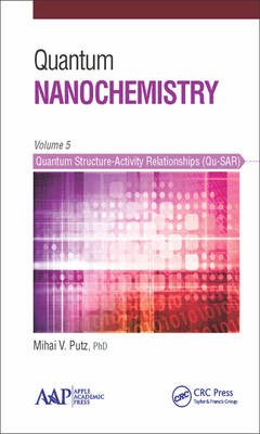 Book cover for Quantum Nanochemistry, Volume Five