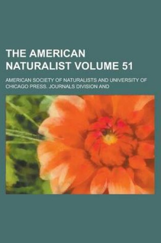 Cover of The American Naturalist Volume 51