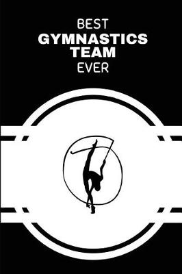 Book cover for Best Gymnastics Team Ever