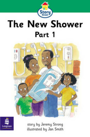 Cover of Step 3 The New Shower Part 1 Story Street KS1