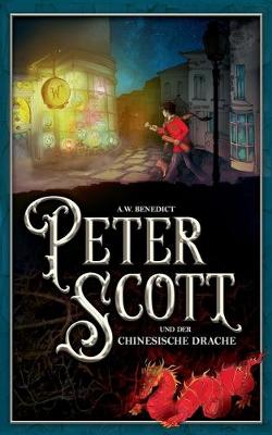 Book cover for Peter Scott und der chinesische Drache