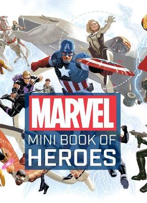 Book cover for Marvel Comics: Mini Book of Heroes