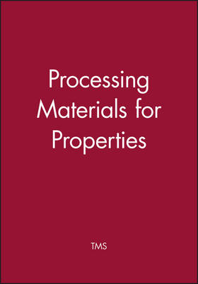 Book cover for Processing Materials for Properties