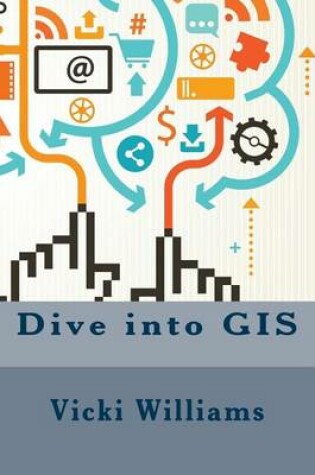 Cover of Dive Into GIS