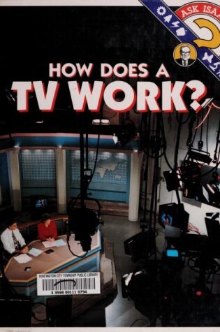 Cover of How Does a TV Work?