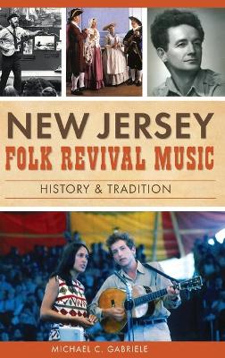 Book cover for New Jersey Folk Revival Music