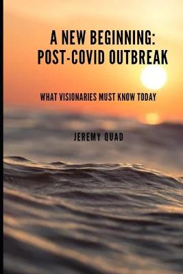 Book cover for A New Beginning Post-COVID Outbreak
