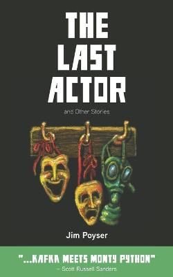 Book cover for The Last Actor and Other Stories