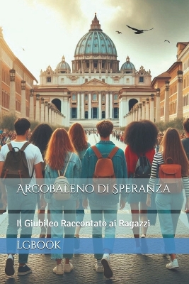 Book cover for Arcobaleno di Speranza