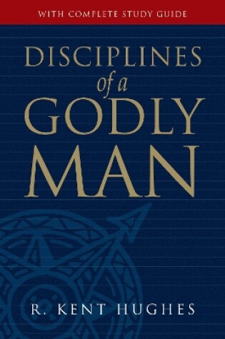 Cover of Disciplines of a Godly Man