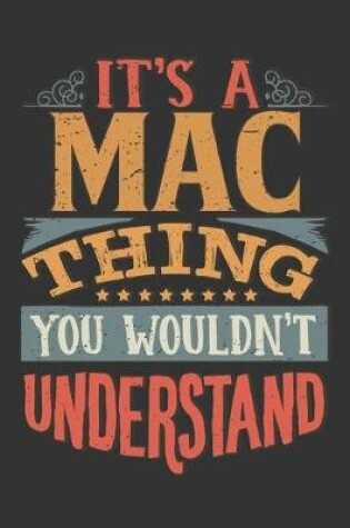 Cover of Its A Mac Thing You Wouldnt Understand