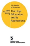 Book cover for The Hopf Bifurcation and Its Applications