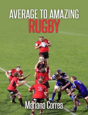 Book cover for Average to Amazing Rugby