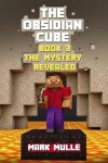 Book cover for The Obsidian Cube (Book 3)