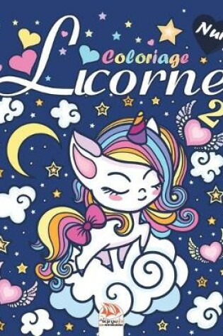 Cover of Licorne 2 - Edition Nuit