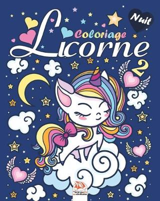 Book cover for Licorne 2 - Edition Nuit