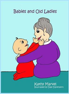 Book cover for Babies and Old Ladies