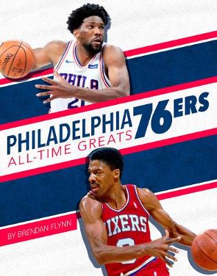 Book cover for Philadelphia 76ers All-Time Greats