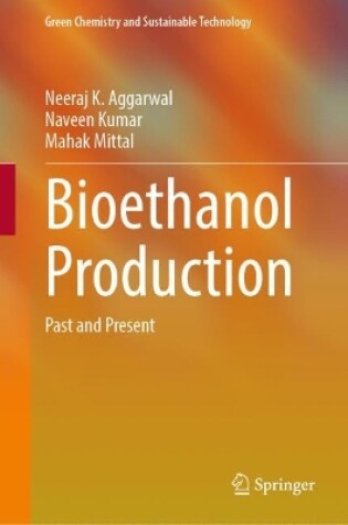 Cover of Bioethanol Production